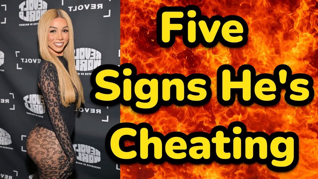 He's Cheating and You Don't Even Know It | Brittany Renner Explains