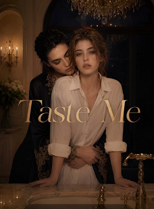 Taste Me