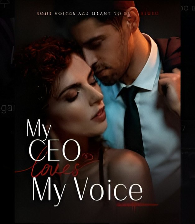 My CEO Loves My Voice-Drama FULL MOVIES ENGLISH SUB