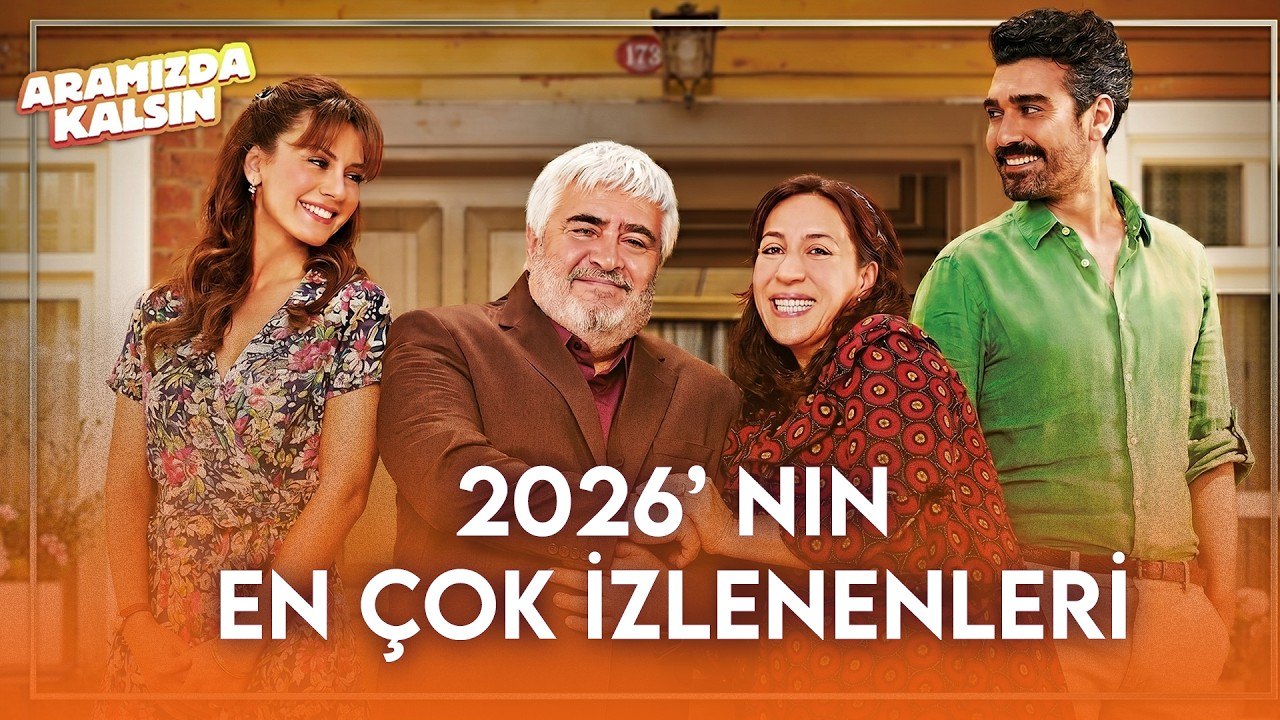 2026'nın En Çok İzlenenleri