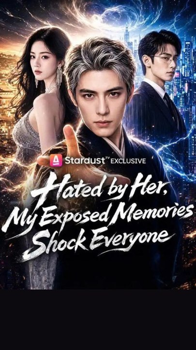 Hated by Her, My Exposed Memories Shock Everyone - Full (2026)