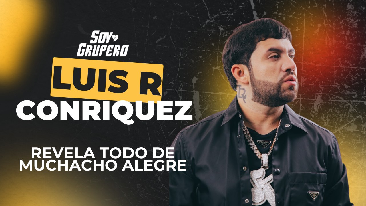 Luis R Conriquez habla de Muchacho Alegre, su gira por Europa y acepta nuestro reto