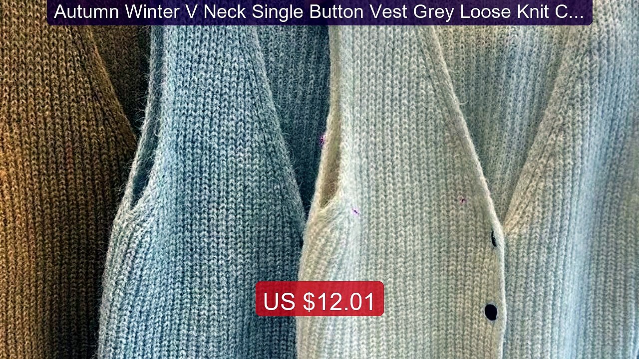 Autumn Winter V Neck Single Button Vest Grey Loose Knit Cardi... -- Amazing Value 2026 | Must Have!