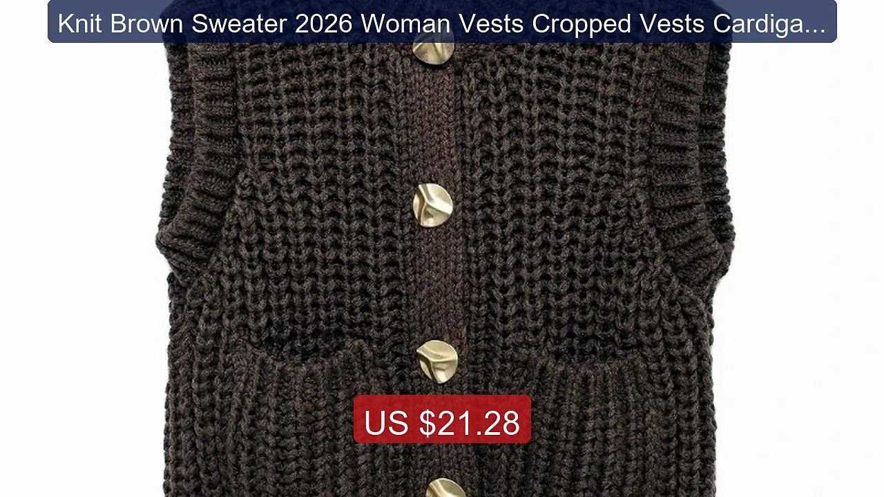 Knit Brown Sweater 2026 Woman Vests Cropped Vests Cardigan Au... -- Amazing Value 2026 | Must Have!