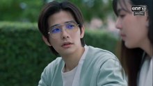 รักไร้ร่องรอย EP.2 ตอนที่ 2 Club Friday The Series (Love Status) 10 กรกฏาคม 2569  Ghosting Love