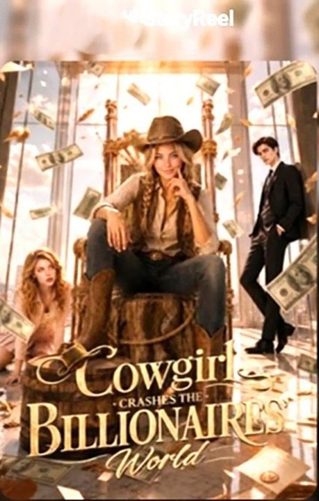 Cowgirl Crashes the Billionaire's World | Full Short Drama | English Sub | Drama Hub