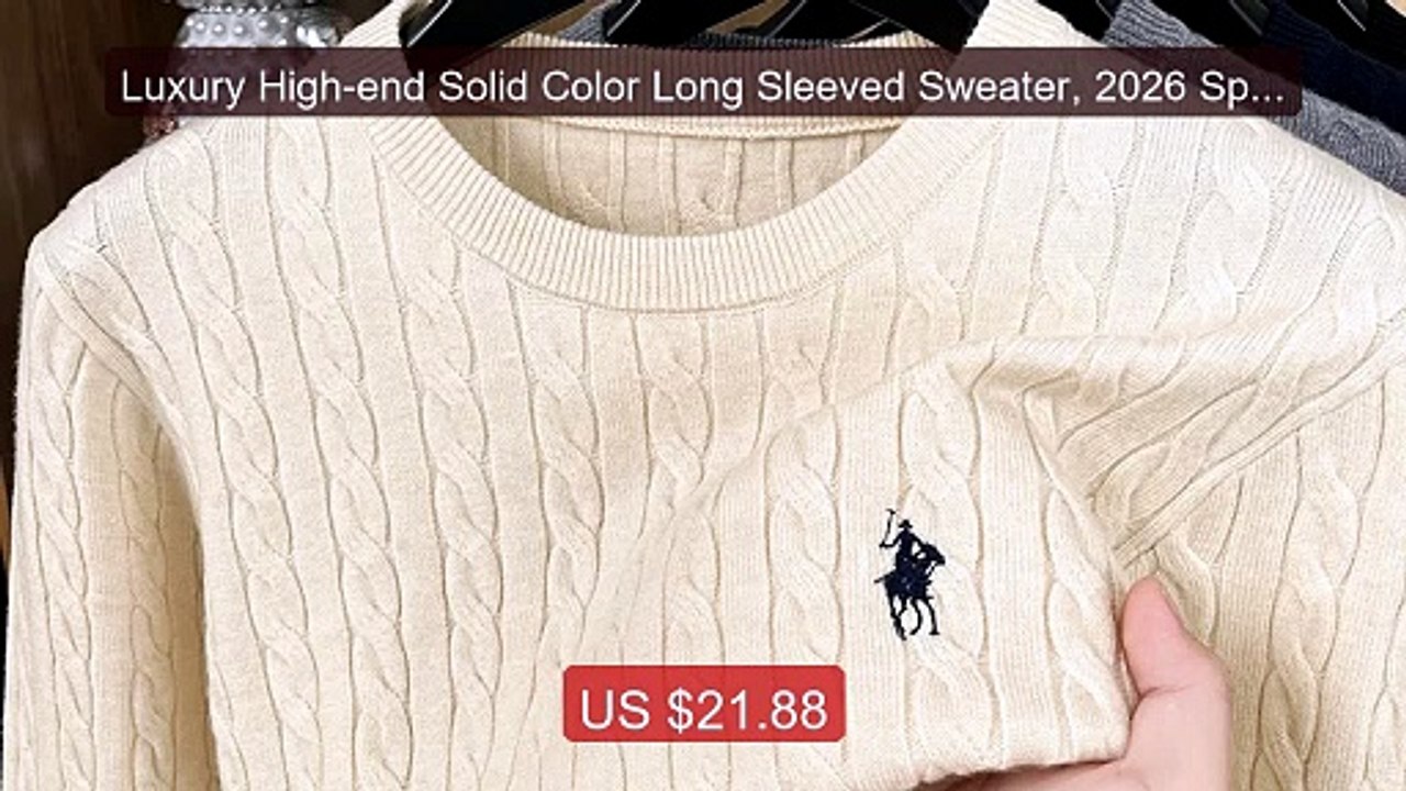 Luxury High-end Solid Color Long Sleeved Sweater, 2026 Spring ... -- Hot Deal 2026 | Limited Offer!