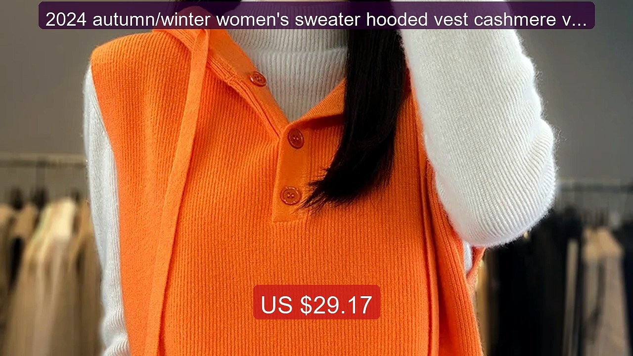 2024 autumn/winter women's sweater hooded vest cashmere vest ... -- Amazing Value 2026 | Must Have!
