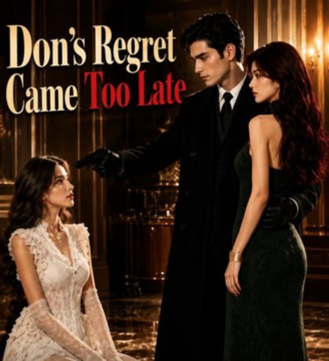 Don’t Regret Came Too Late | Emotional Romance Drama | Love Triangle, Betrayal & Second Chance | Full EP - ENGSUB