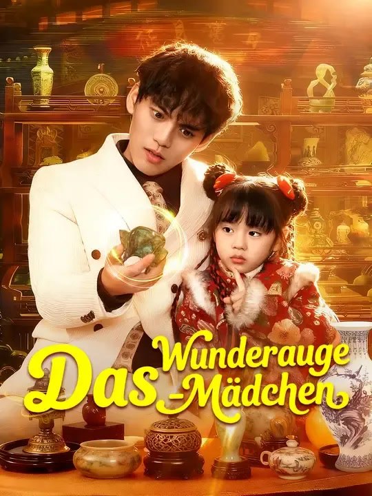 Das Wunderauge-Mädchen - Teil 1/2 | Folgen 1-39