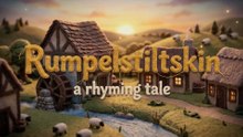 Rumpelstiltskin 🌟 A Rhyming Fairy Tale for Kids | Bedtime Story