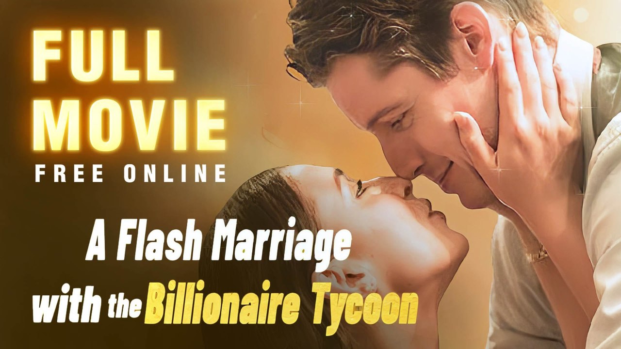 A Flash Marriage With The Billionaire Tycoon (Full Movie) | English Sub
