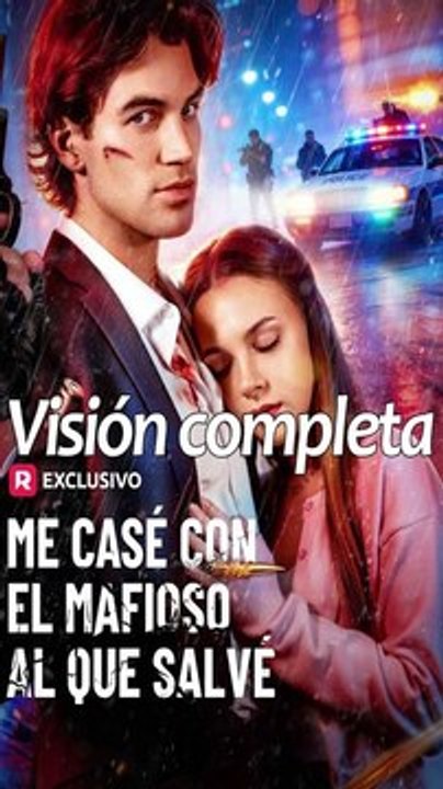 doblado]Me casé con el mafioso al que salvé🔥🔥🔥 Completo En Español #reelshort