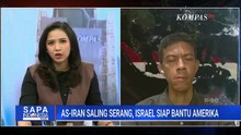 [FULL] AS-Iran Kembali Saling Serang, Pengamat Ungkap Situasi Timur Tengah Makin Kompleks