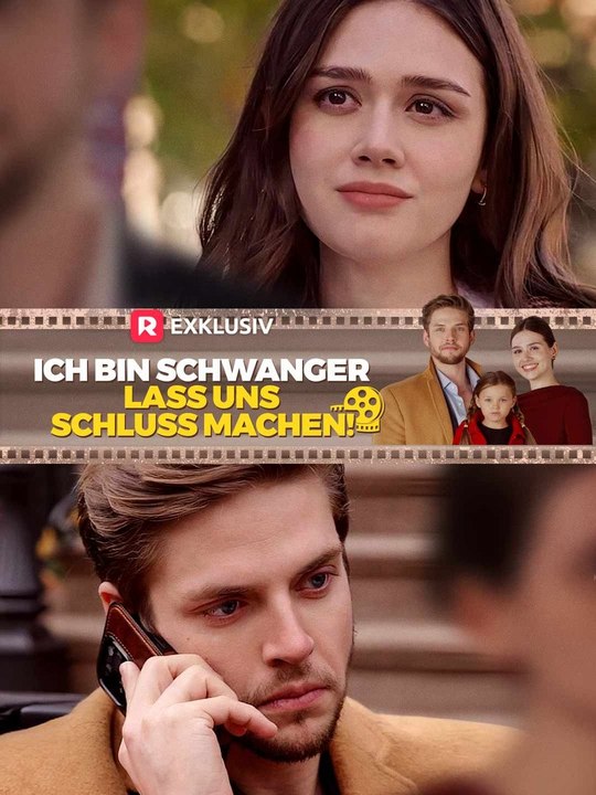 Ich bin schwanger, lass uns Schluss machen! Ganze Folge