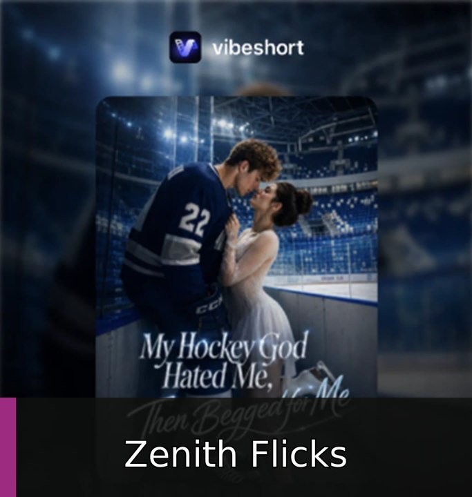 My Hockey God Hated Me Then Begged For Me engsub fullfilm💋💋💋 Zenith Flicks