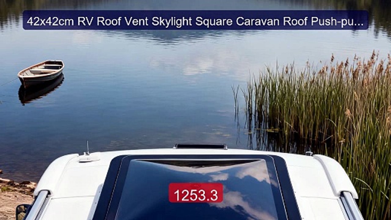 42x42cm RV Roof Vent Skylight Square Caravan Roof Push-pull W... -- Amazing Value 2026 | Must Have!