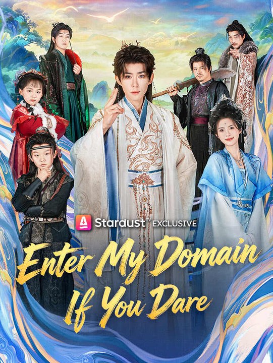 Enter My Domain if You Dare | Full Series | Short Drama English