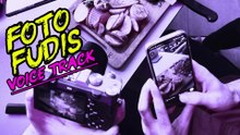 Foto fudis • (Voice track)