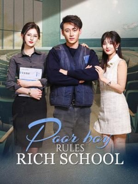 Poor Boy Rules Rich School 2026 Full Movie