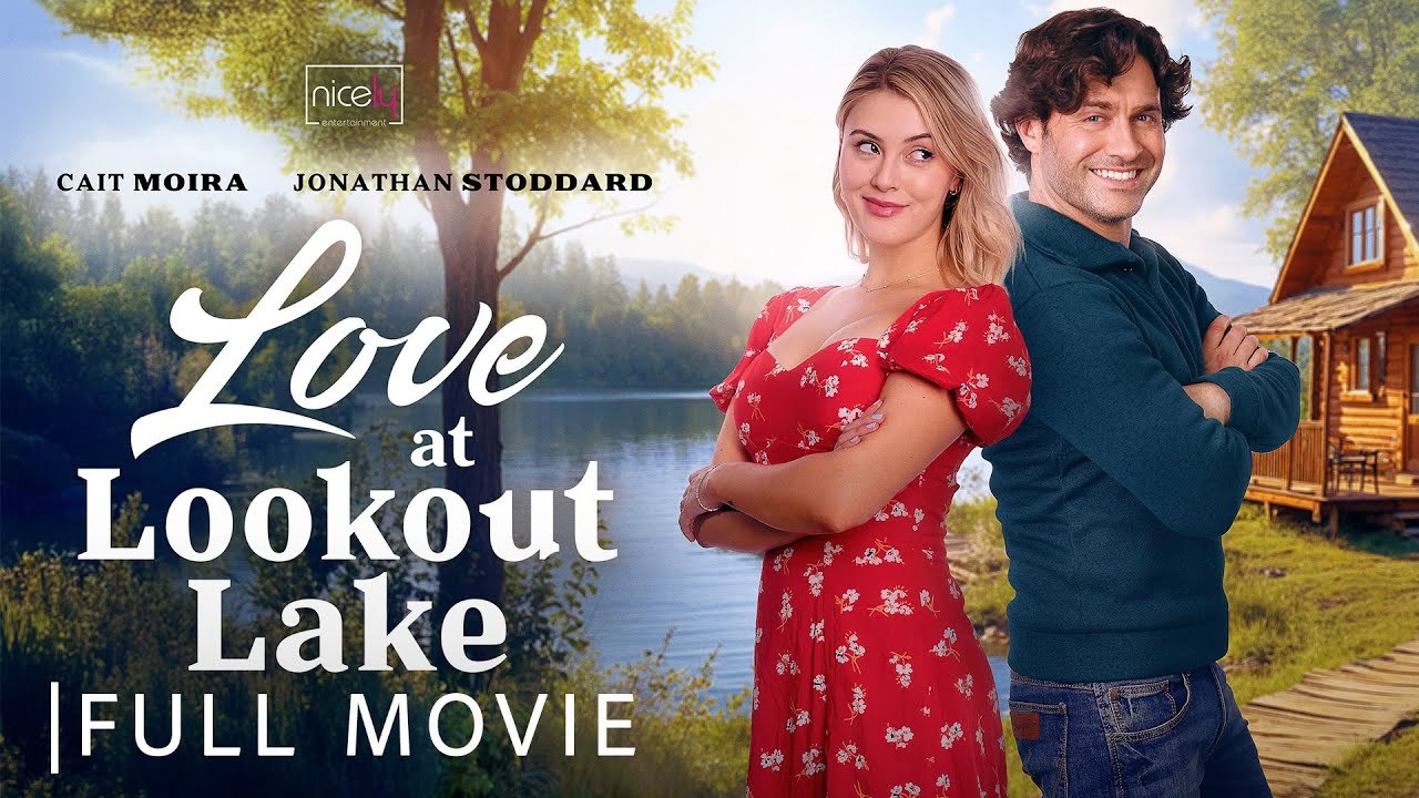 Love at Lookout Lake - Full Romance Movie
