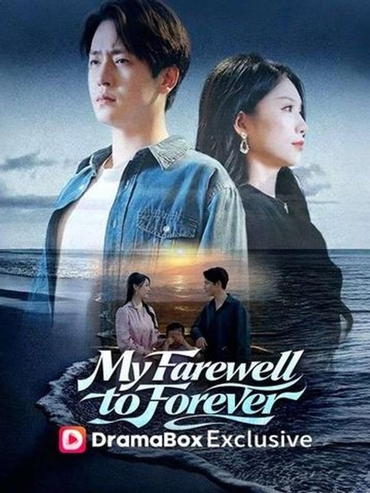 My Farewell To Forever Movie English Sub | New Shorts Drama 2026 | DramaFlix Hub