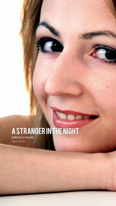 A stranger in the night