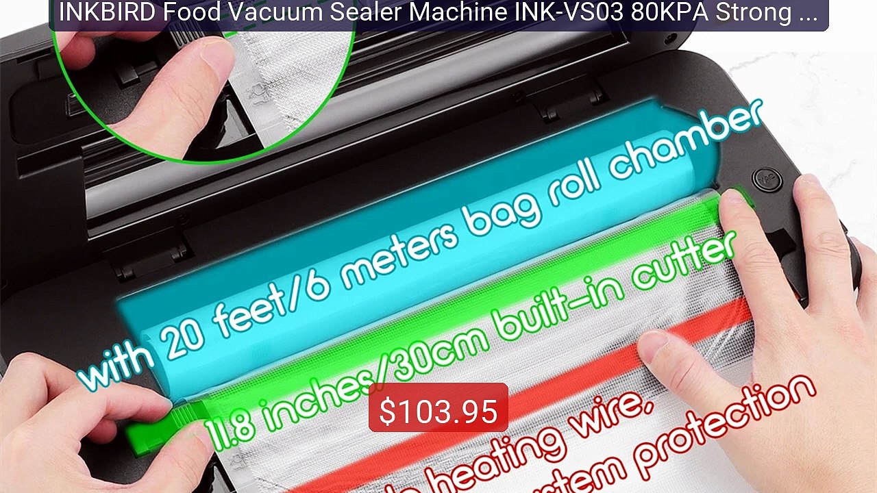 INKBIRD Food Vacuum Sealer Machine INK-VS03 80KPA Strong Suction Au... -- Top Rated 2026 | Buy Now!
