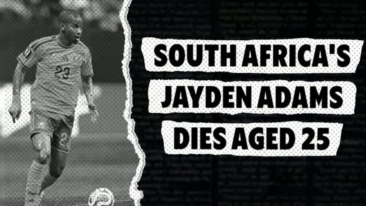 South Africa's Jayden Adams dies aged 25