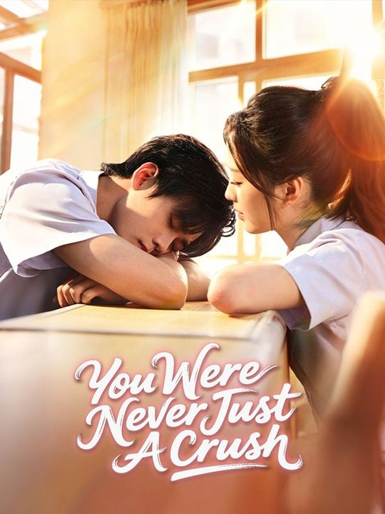 You Were Never Just a Crush 2026 Full MOVIE