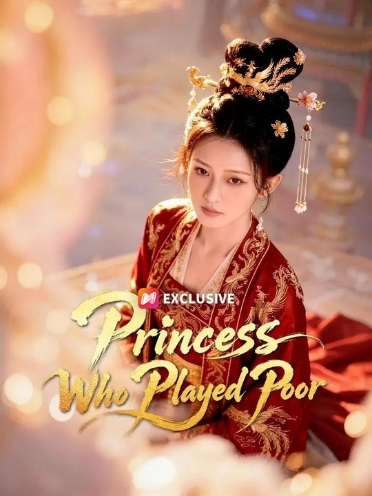 Princess Who Played Poor FULL MOVIES ENGLISH SUB