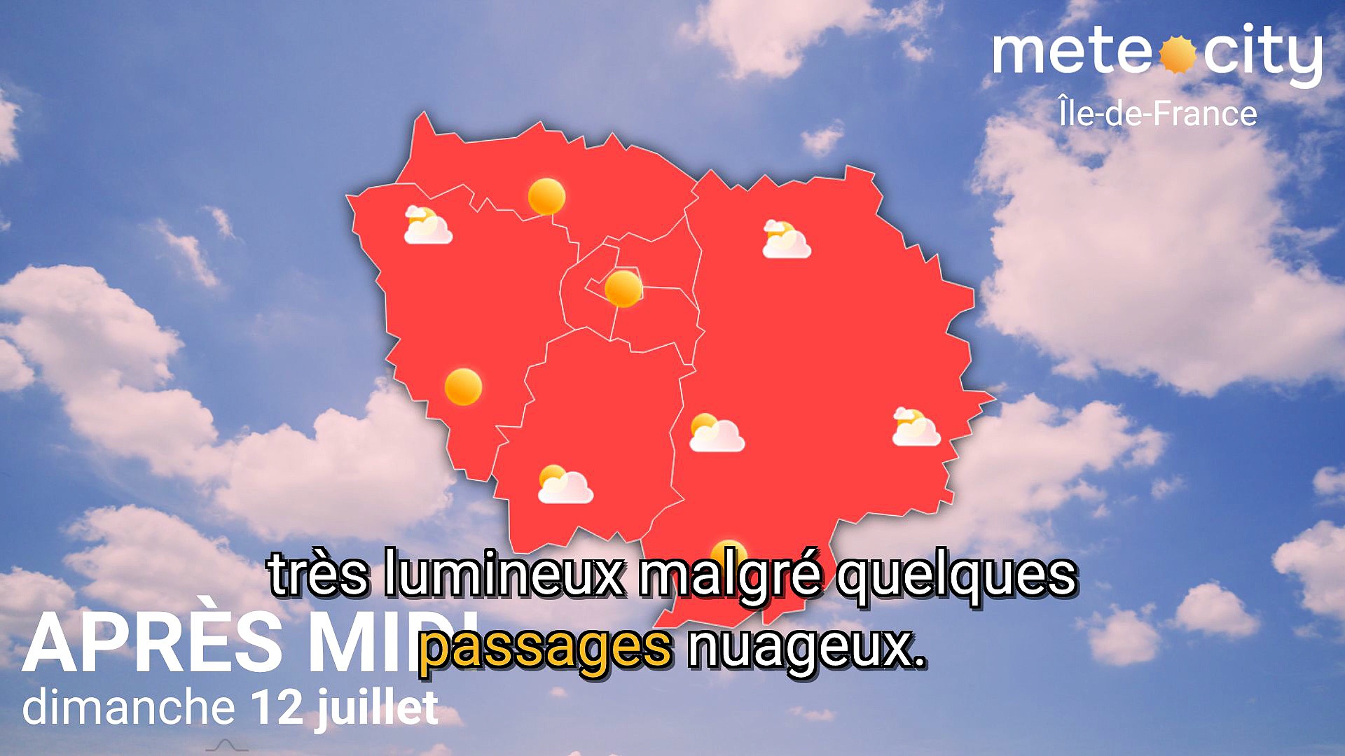 Bulletin météo Île-de-France du dimanche 12 juillet 2026