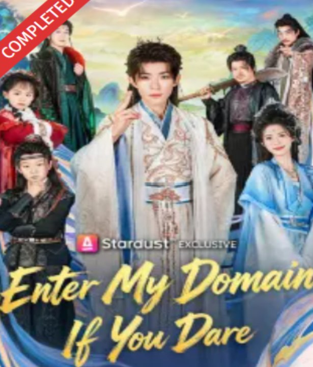 Enter My Domain if You Dare- Full Drama Movie English Sub