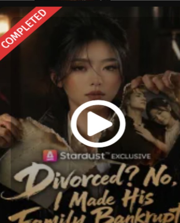 Divorced No I Made His Family Bankrupt- Full Drama Movie English Sub