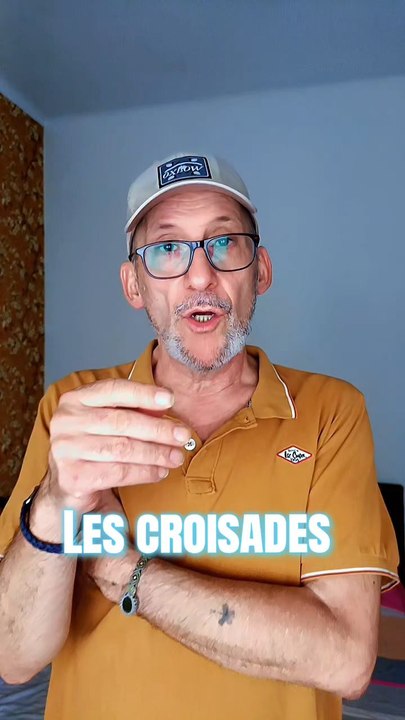 Les croisades 🛳️🥴
