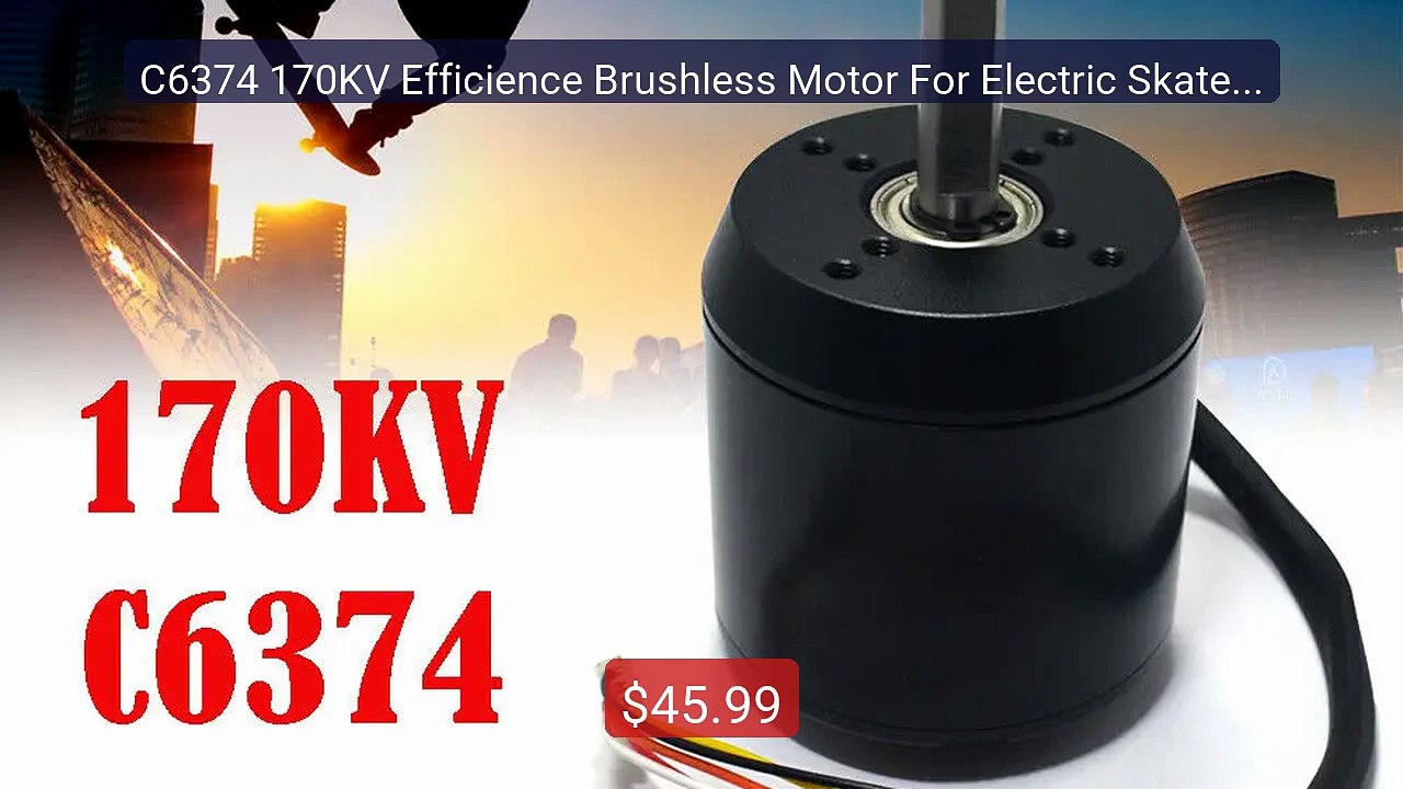 C6374 170KV Efficience Brushless Motor For Electric Skateboard Lon... -- Best Deal 2026 | Shop Now!