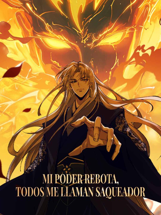 Mi poder rebota, todos me llaman saqueador serie completa