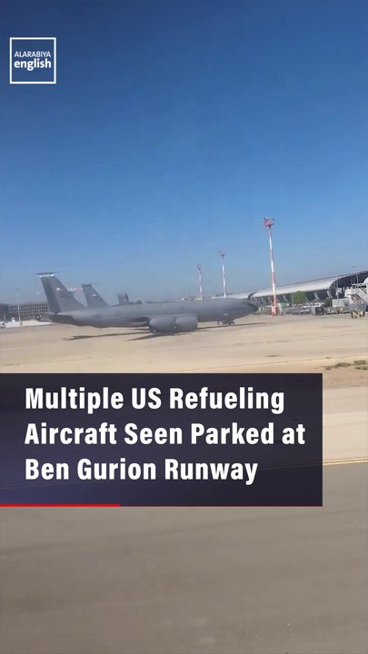 Multiple US Refueling Aircraft Seen Parked at Ben Gurion Runway