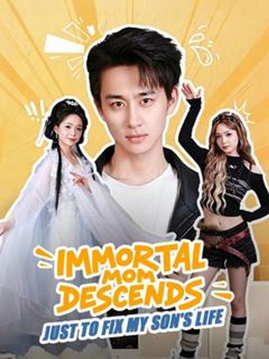 Immortal Mom Descends Just to Fix My Son's Life Chinese Drama -🔥🔥🔥FULL MOVIES ENGLISH SUB 2026