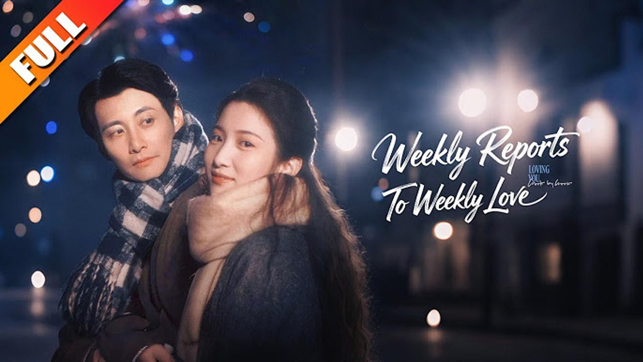 Weekly Reports To Weekly Love CN