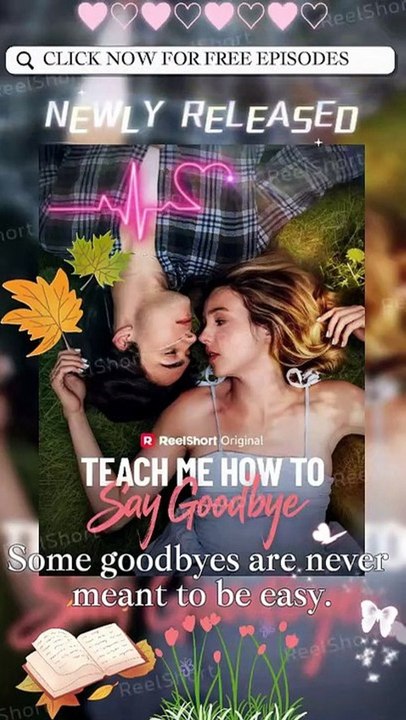 Teach Me How to Say Goodbye [Eng Sub]- A Love Worth Fighting For | Forbidden Romance #ReelShort | Full Short Drama | English Sub 2026