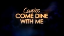Couples Come Dine with Me S01E01