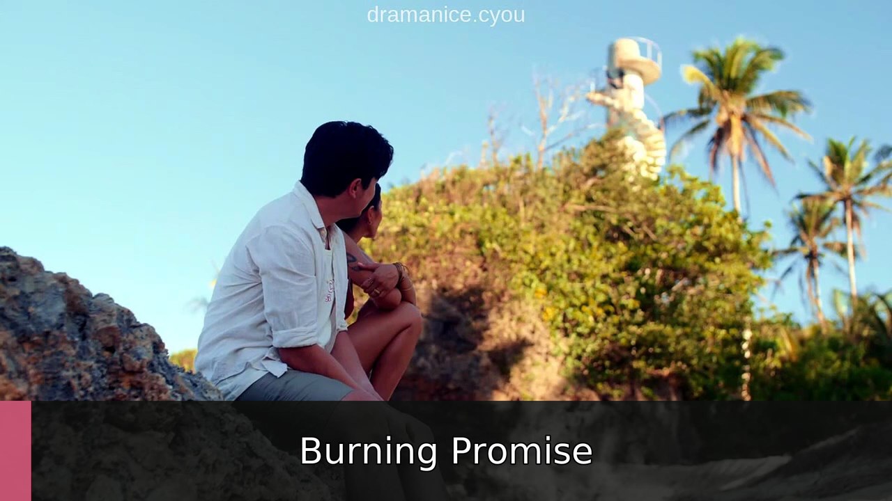 Love Siargao Ep 6 [ Eng Sub ] | Burning Promise
