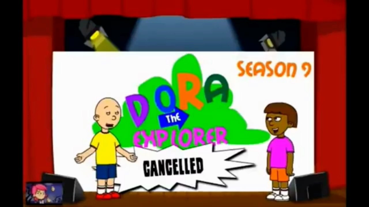 Caillou Brings Back Dora The Explorer Season 9/Grounded For a First Time!!!