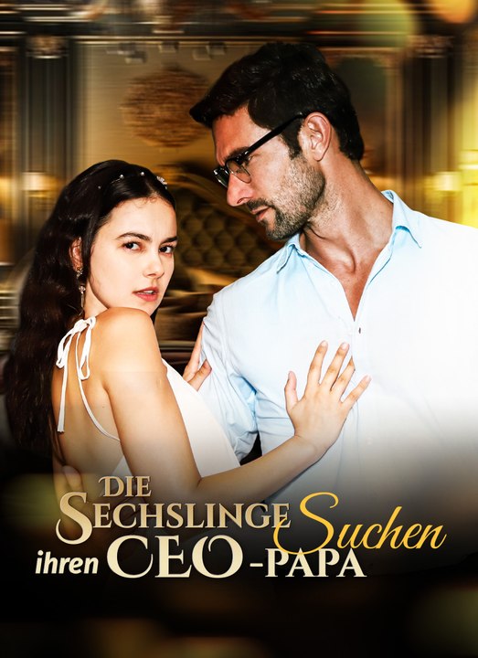 Die Sechslinge suchen ihren CEO-Papa | Full 80 Eps SD Drama 2026