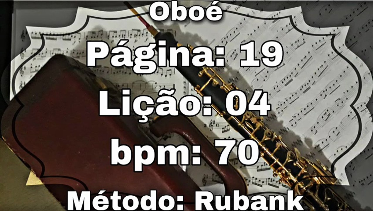 Página: 19 Lição: 04 - Oboé [70 bpm]