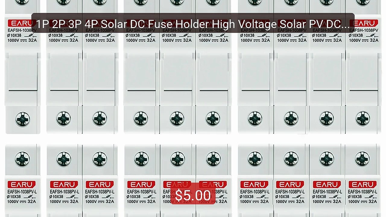 1P 2P 3P 4P Solar DC Fuse Holder High Voltage Solar PV DC 1000... -- Best Buy 2026 | Great Quality!