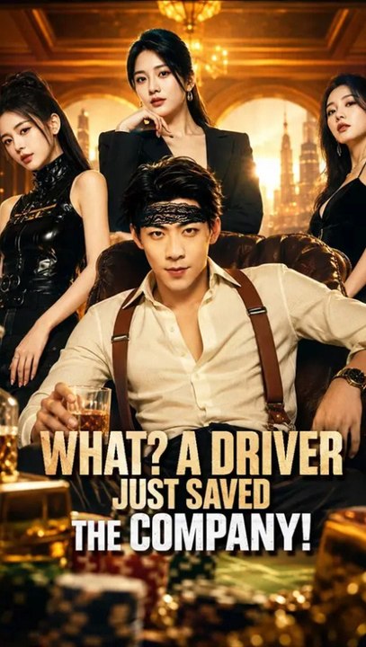 What? A Driver Just Saved the Company! - Full EP | Hidden Billionaire, CEO Romance, Secret Identity #ANS