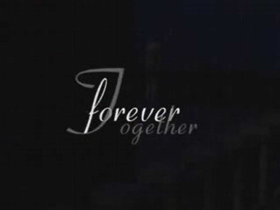 Forever Together