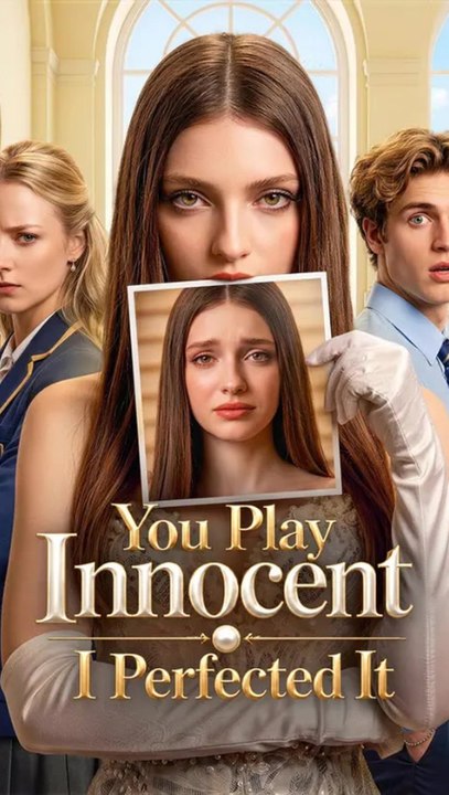 You Play Innocent, I Perfected It - Full Episode (ENGSUB) | Family Revenge